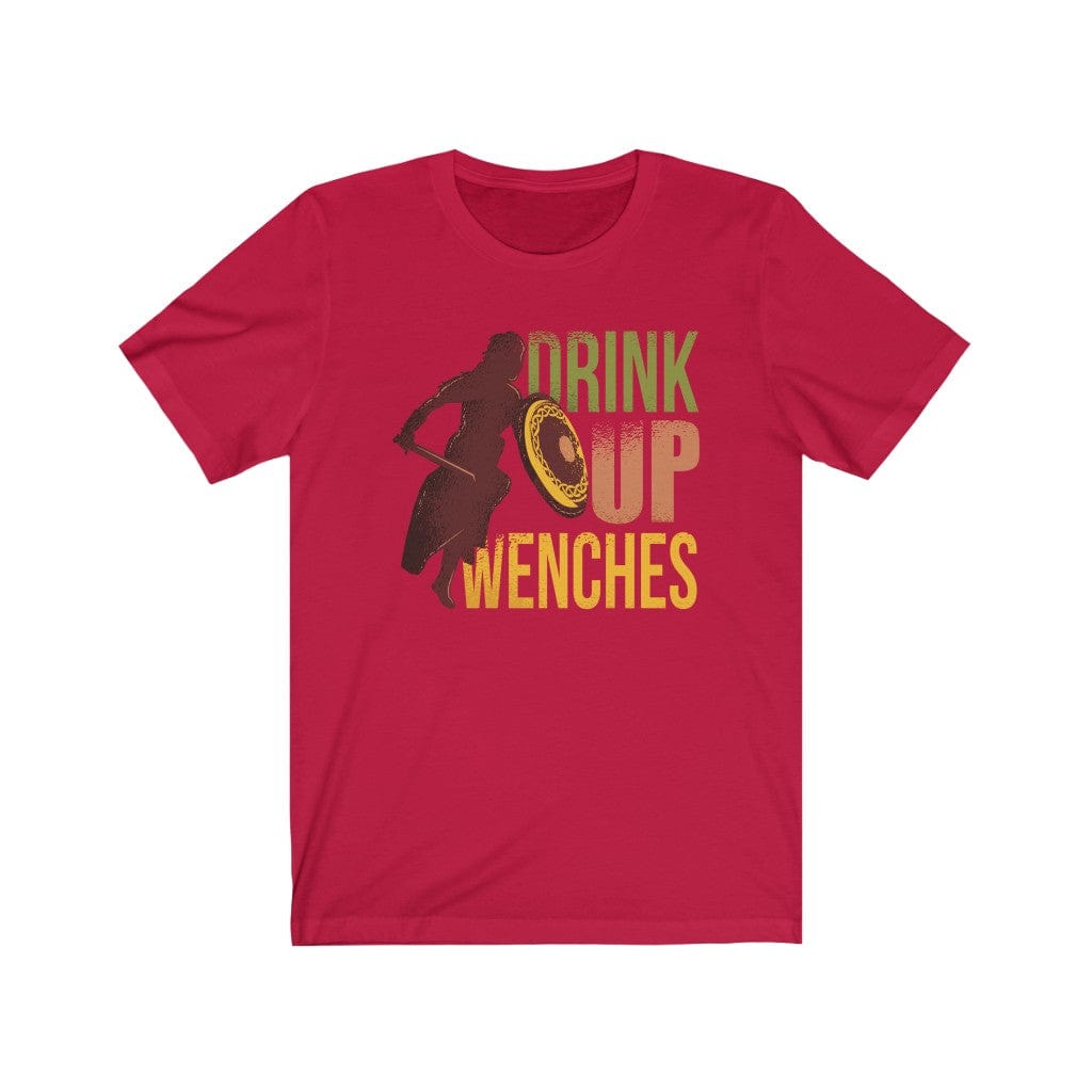 Drink Up Wenches Shieldmaiden Shirt