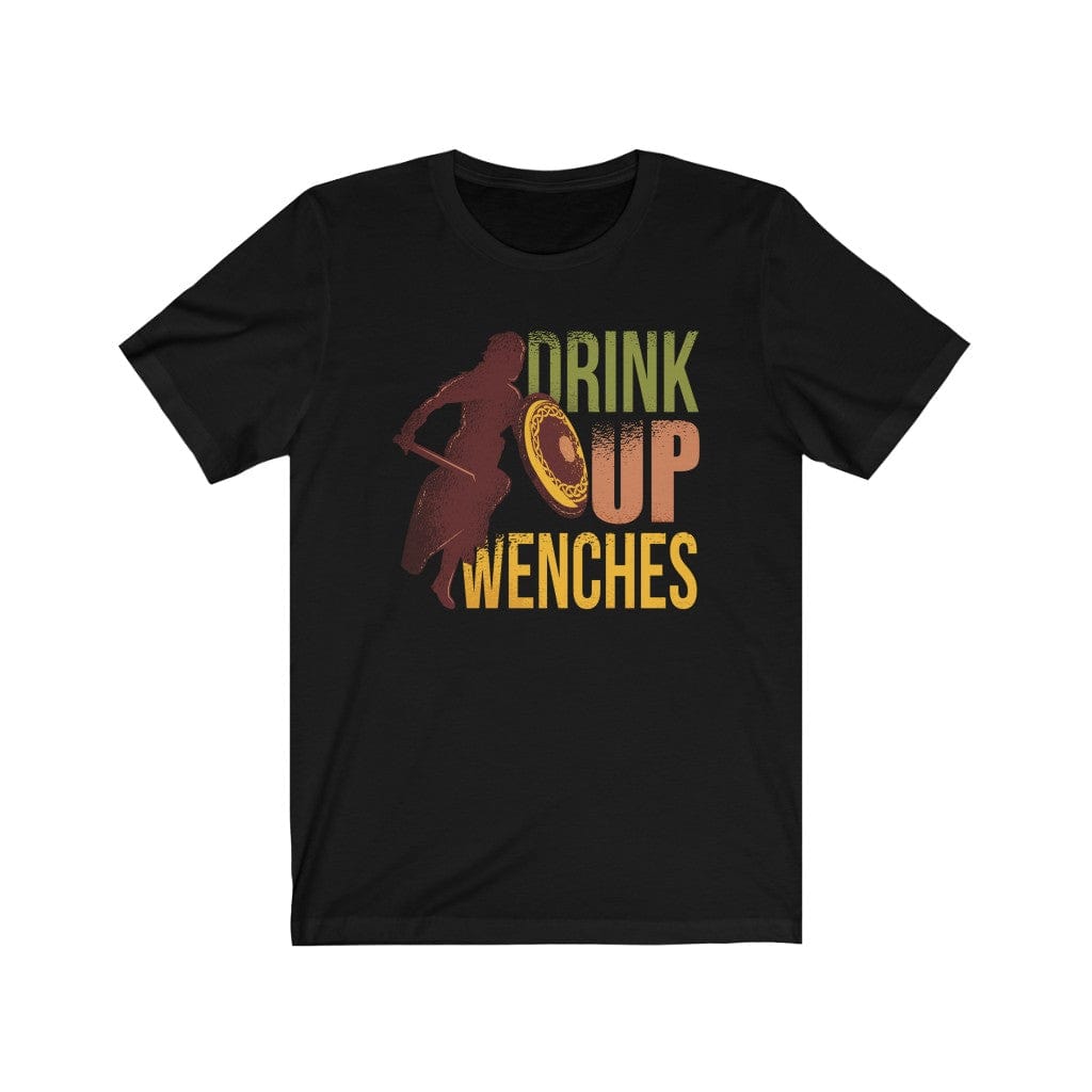 Drink Up Wenches Shieldmaiden Shirt