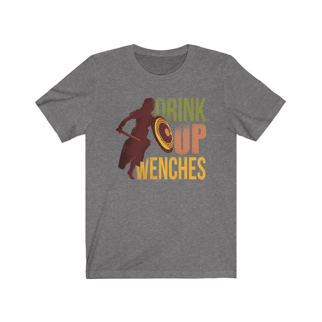 Drink Up Wenches Shieldmaiden Shirt