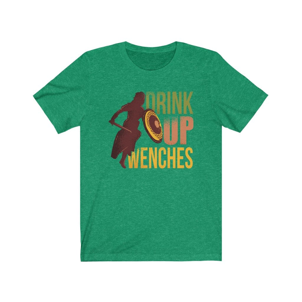 Drink Up Wenches Shieldmaiden Shirt