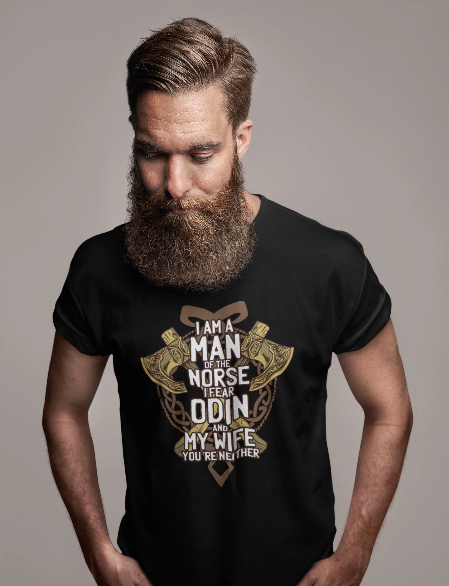 I Fear My Wife and Odin Shirt