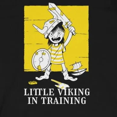 Little Viking in Training T-Shirt - Adult Size