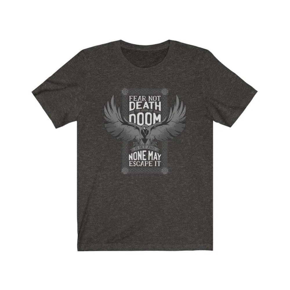 The Time of Your End Raven Quote T-Shirt
