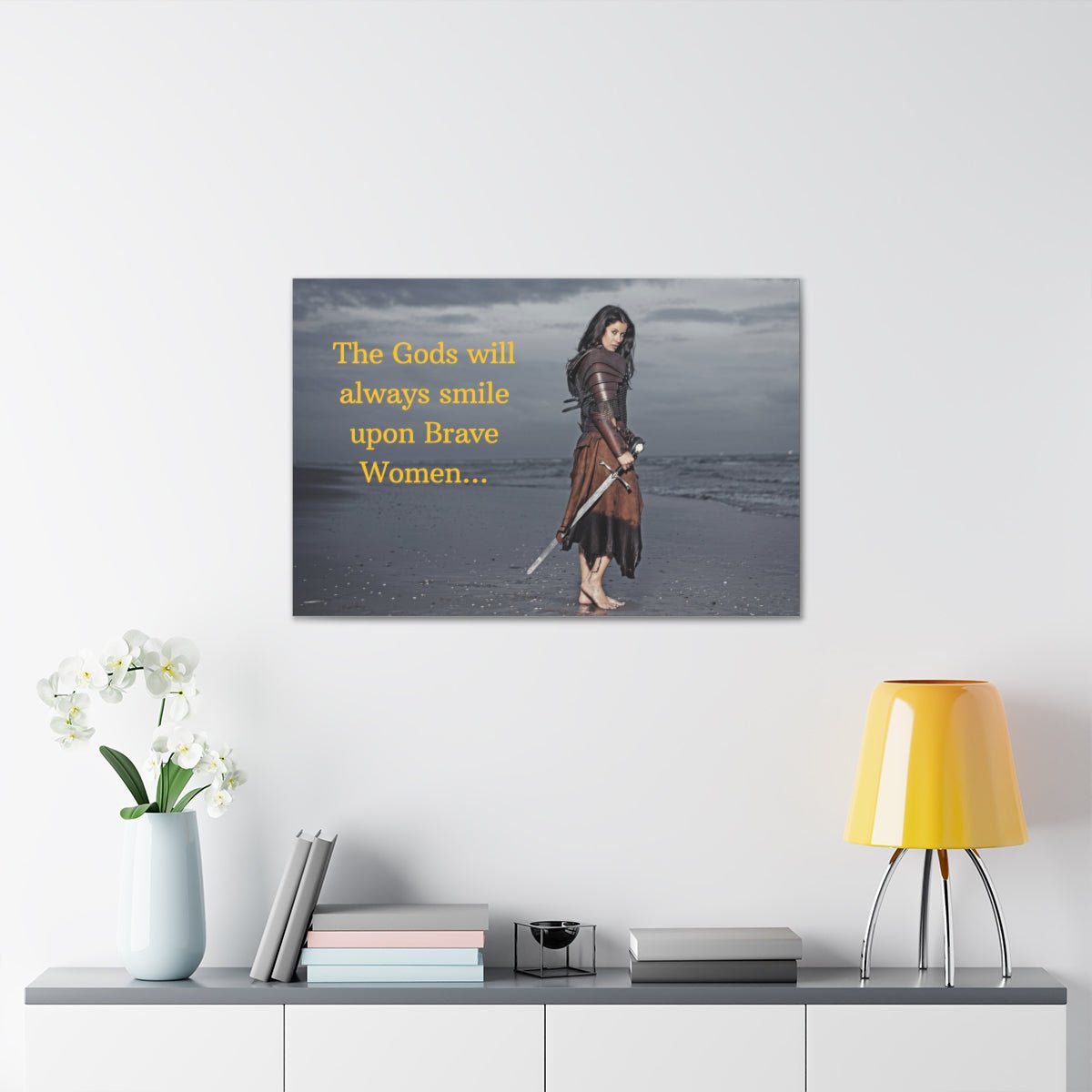 Viking Art on Canvas - &quot;The Gods will always smile upon Brave Women&quot;