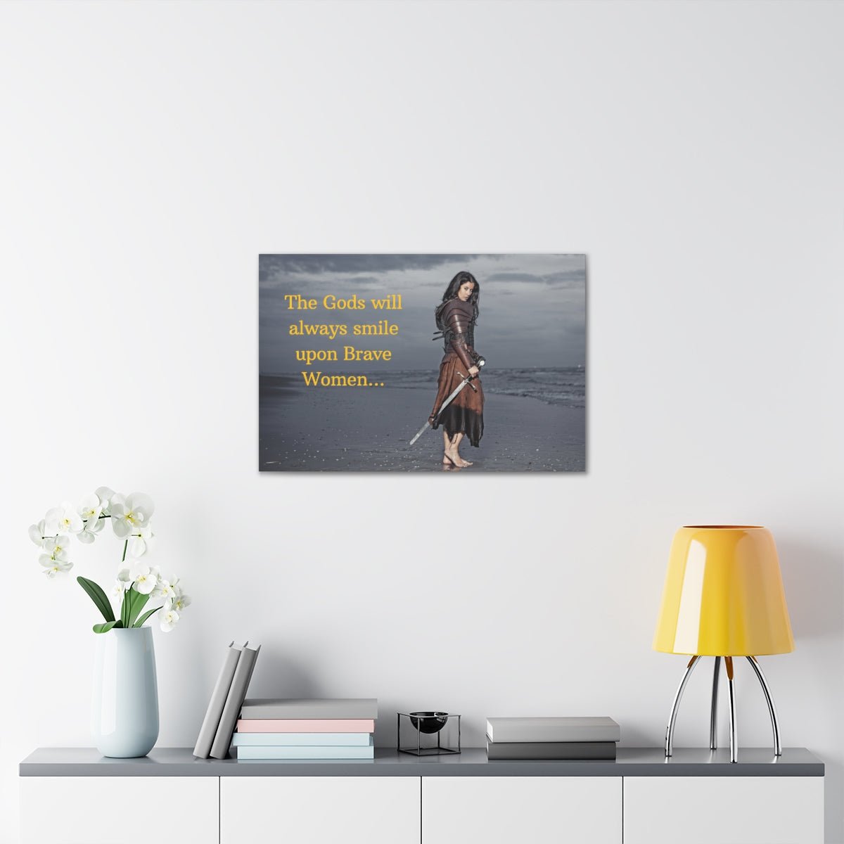 Viking Art on Canvas - &quot;The Gods will always smile upon Brave Women&quot;