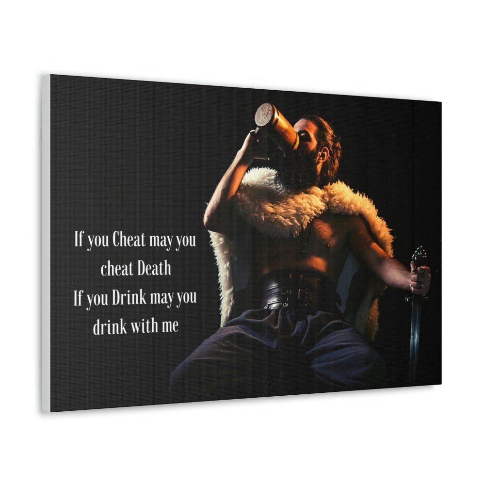 Viking Art on Canvas - &quot;You may drink with me&quot;